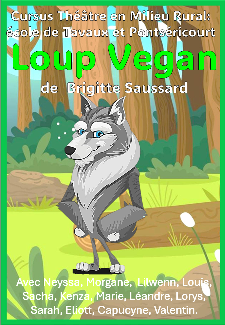 Affiche du spectacle Le Loup Vegan