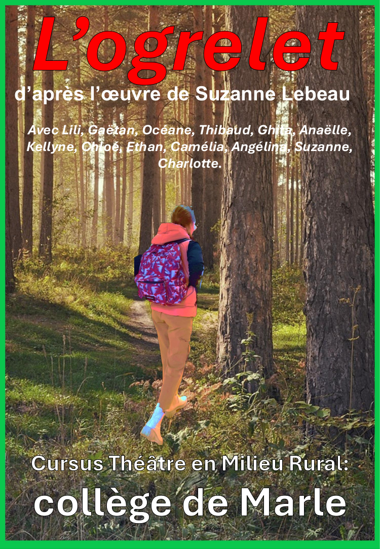 Affiche du spectacle L'Ogrelet